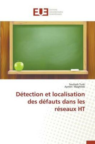 Cover of D tection Et Localisation Des D fauts Dans Les R seaux Ht