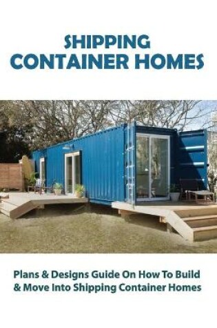 Cover of Shipping Container Homes