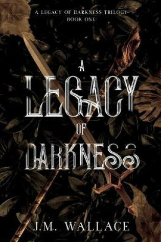 Cover of A Legacy of Darkness