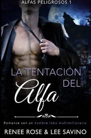 Cover of La tentacion del alfa