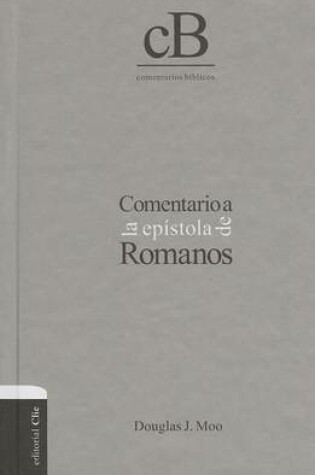 Cover of Comentario a la Epistola de Romanos