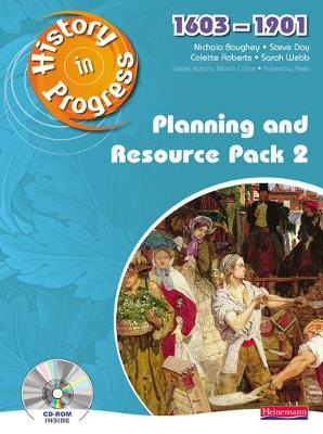 Book cover for History in Progress: Teacher Planning and Resource Pack 2 (1603-1901)
