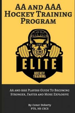 Cover of AA and AAA Hockey Training