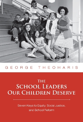 Book cover for The School Leaders Our Children Deserve