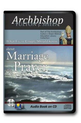 Cover of What Every Couple Should Know about Marriage and Prayer