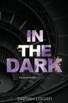 Book cover for In the Dark (Discreet Cover)