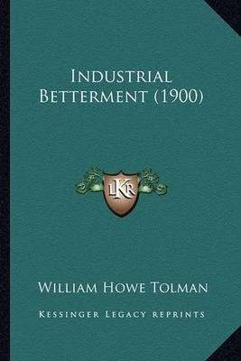 Book cover for Industrial Betterment (1900)