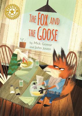 Book cover for The Fox and the Goose