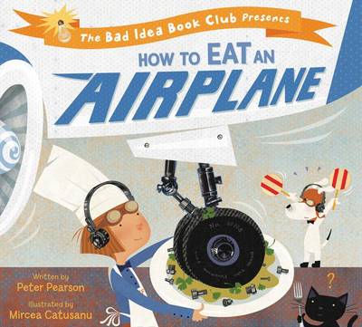 Book cover for How To Eat An Airplane