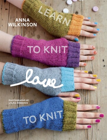 Book cover for Learn to Knit, Love to Knit