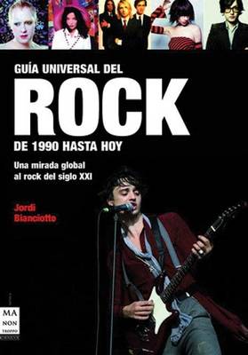 Cover of Gu�a Universal del Rock: de 1990 Hasta Hoy