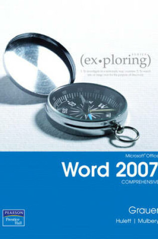 Cover of Exploring Microsoft Office Word 2007, Comprehensive