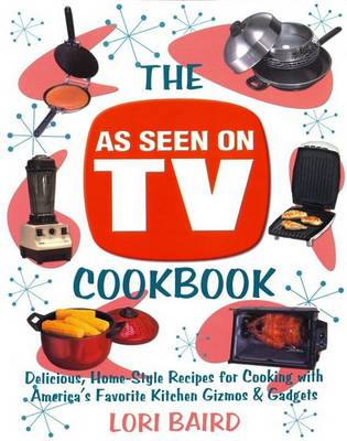 Book cover for The As Seen on TV Cookbook