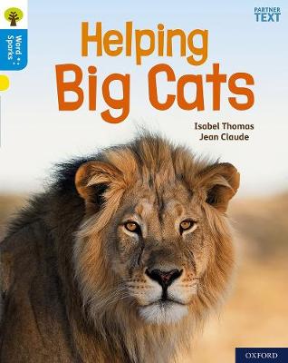 Book cover for Oxford Reading Tree Word Sparks: Level 3: Helping Big Cats