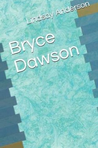 Cover of Bryce Dawson