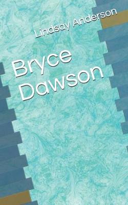 Book cover for Bryce Dawson