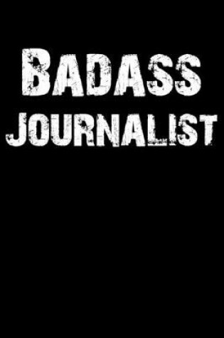 Cover of Badass Journalist