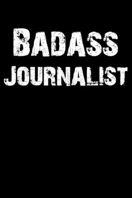 Book cover for Badass Journalist