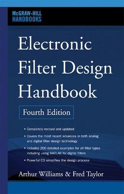 Book cover for Electronic Filter Design Handbook, Fourth Edition