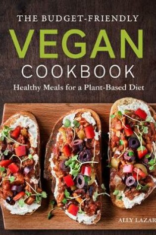 Cover of The Budget-Friendly Vegan Cookbook