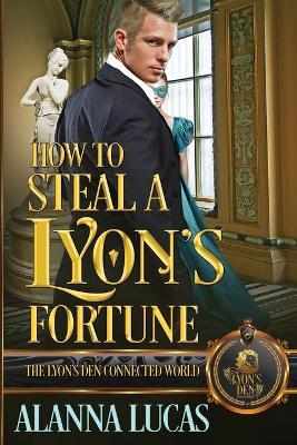 Book cover for How to Steal a Lyon's Fortune