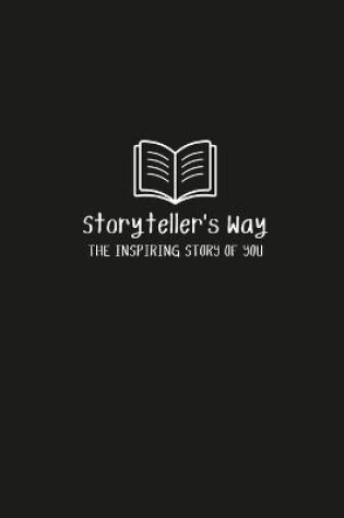 Cover of The Storyteller's Way