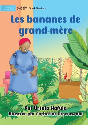 Book cover for Grandma's Bananas - Les bananes de grand-mère