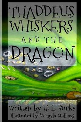 Book cover for Thaddeus Whiskers and the Dragon