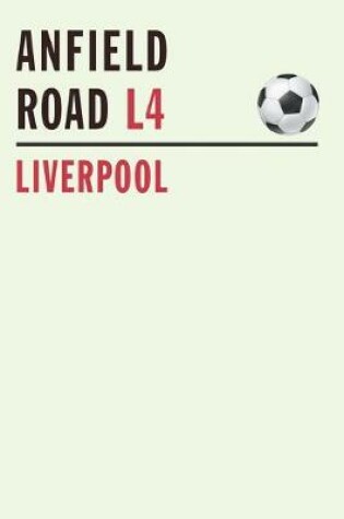 Cover of Anfield Road L4