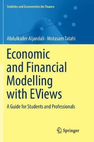 Cover of Economic and Financial Modelling with EViews