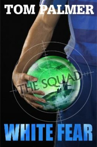Cover of The Squad: White Fear