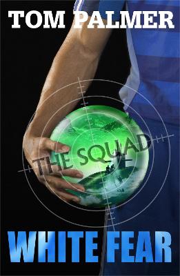 Book cover for The Squad: White Fear