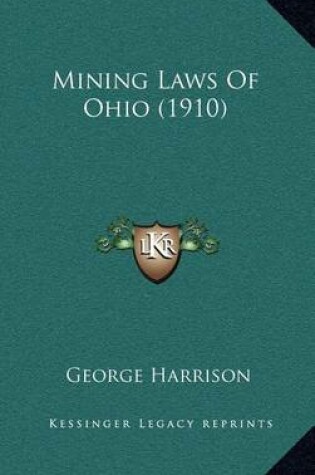 Cover of Mining Laws of Ohio (1910)