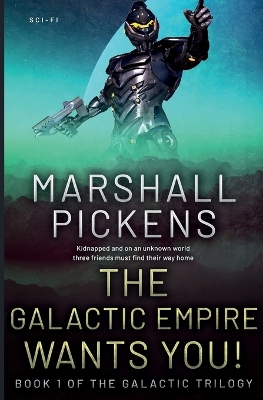 Book cover for The Galactic Empire Wants You!