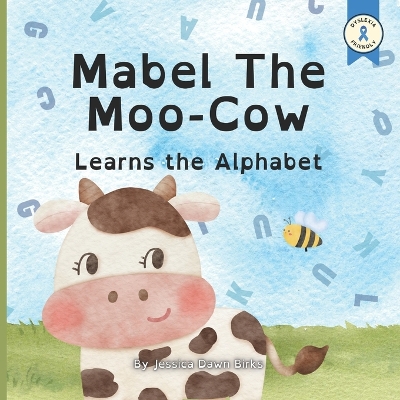 Cover of MABEL THE MOO COW LEARNS THE ALPHABET - Story book for children and toddlers aged 2-3