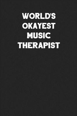 Book cover for World's Okayest Music Therapist