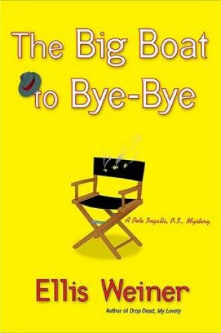 Cover of The Big Boat to Bye-Bye