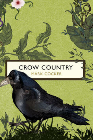 Cover of Crow Country (The Birds and the Bees)