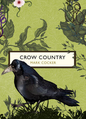 Book cover for Crow Country (The Birds and the Bees)