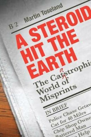 Cover of A Steroid Hit The Earth