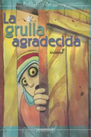 Cover of La Grulla Agradecida