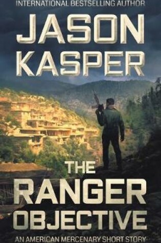 Cover of The Ranger Objective
