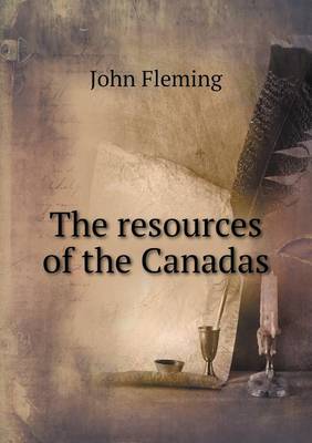 Book cover for The resources of the Canadas