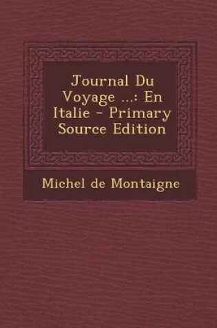 Cover of Journal Du Voyage ...