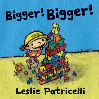 Book cover for Bigger! Bigger!