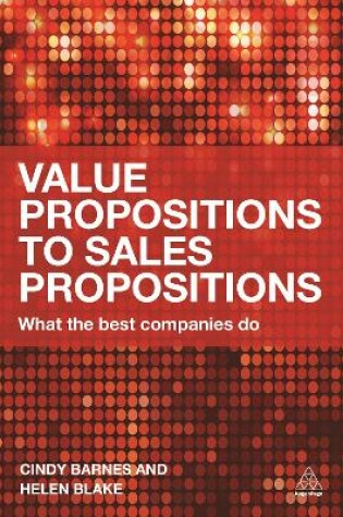 Cover of Value Propositions to Sales Propositions