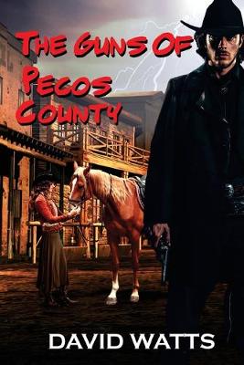 Book cover for The Guns of Pecos County