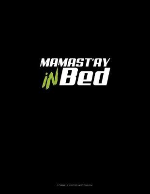 Book cover for Mamast'ay In Bed