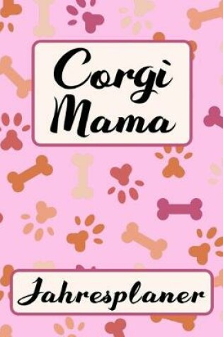 Cover of CORGI MAMA Jahresplaner