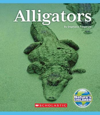 Book cover for Alligators (Nature's Children)